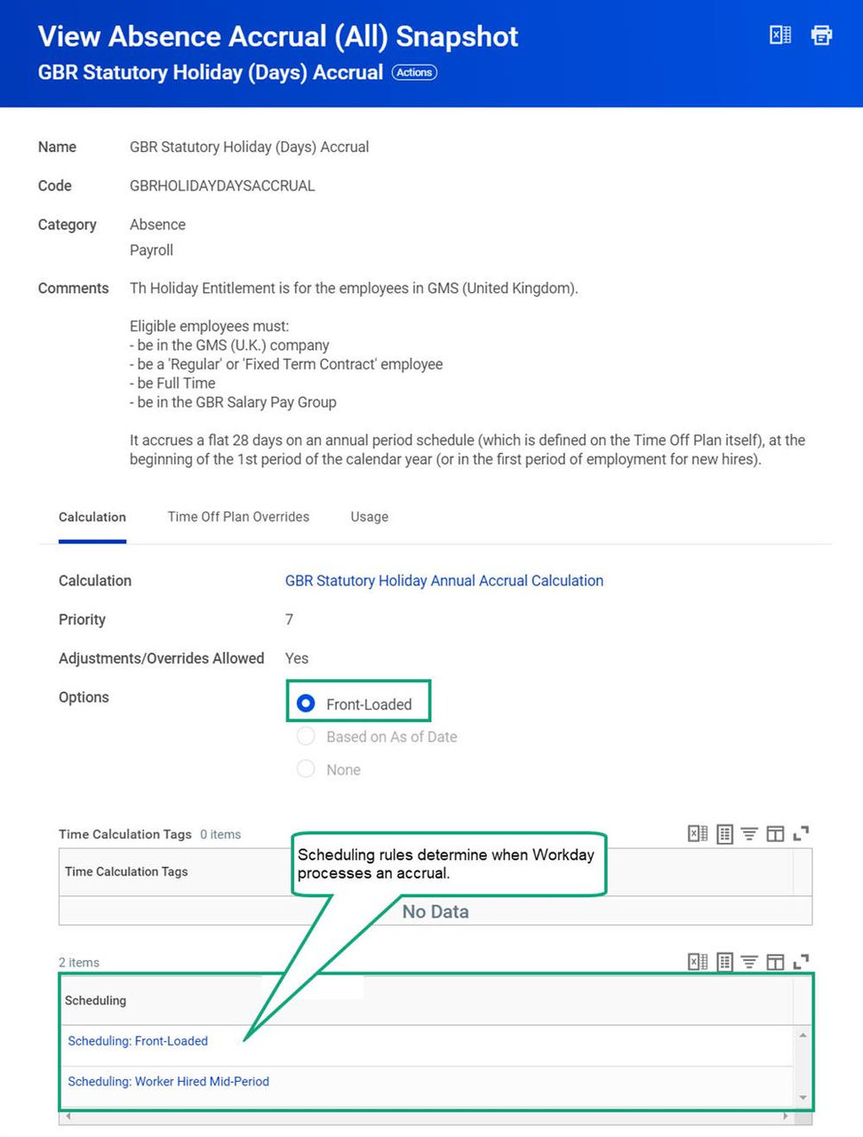 A screenshot of the View Absence Accrual (All) Snapshot for GBR Statutory Holiday (Days) with highlights around the example described in the preceding text.