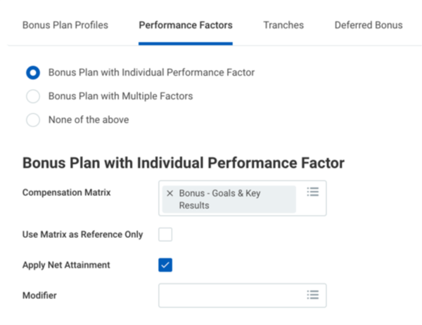 The Workday Performance Factors tab displays the selection Bonus Plan with Individual Performance Factor selected. Goals and Key Results is selected as the compensation matrix.