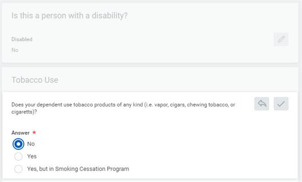 A screenshot of a dependent record with selection options for the question, "Does your dependent use tobacco products of any kind (i.e., vapor, cigars, chewing tobacco, or cigarettes)?"