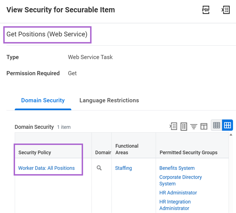 The View Security for Securable Item page for the Get Positions (Web Service) web service task.. The Worker Data: All Positions domain is listed in the Domain Security tab.