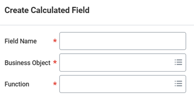 Screenshot of the Create Calculated Field task. Required fields are Field Name, Business Object, and Function.