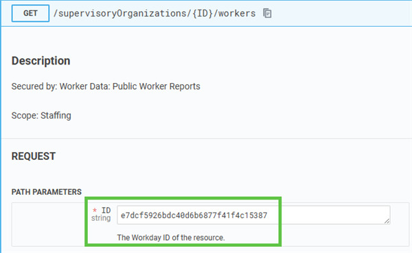 Getting ready to call an operation in the REST API Explorer. Passing required data, in this case a WID for a supervisory organization.