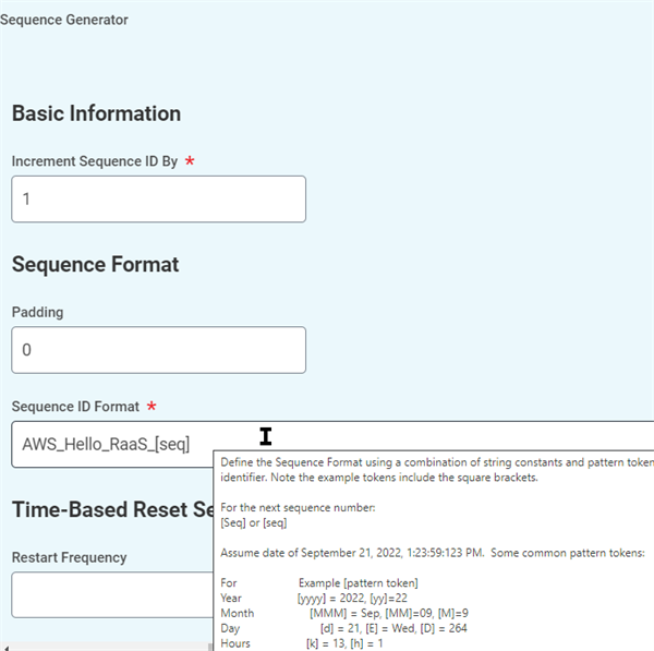 The Sequence Generator configuration page sets the sequence ID format to AWS_Hello_RaaS_seq and displays a pattern token tooltip guide.