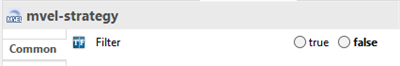 The mvel-strategy panel sets the Filter option to false via a radio button selection.
