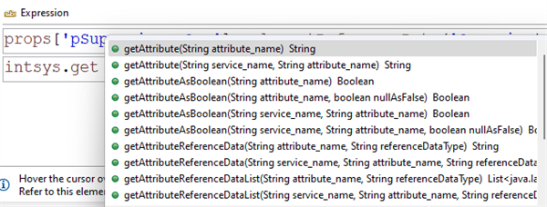 Typing "intsys.get" opens an autocomplete menu showing attribute retrieval methods like getAttribute and getAttributeAsBoolean.
