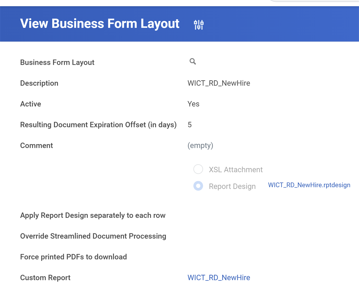 The View Business Form Layout page in WOrkday with the WICT_RD_NewHire report design selected.