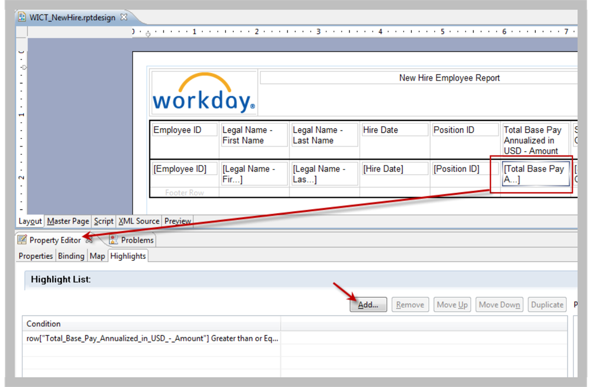 Screenshot of the Total Base Pay field selected on the report and the Highlights tab showing in the Property Editor. An arrow points to the Add button in the highlight list.