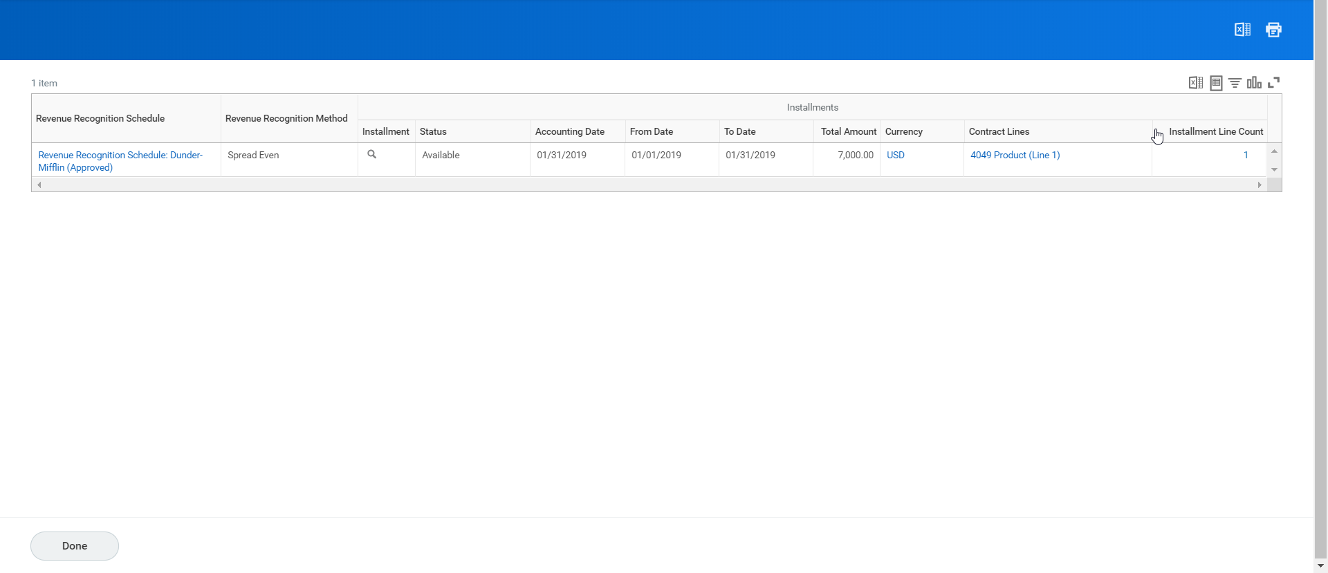 Screenshot of a table shows a 7,000.00 USD available entry for the Dunder-Mifflin approved revenue recognition schedule.