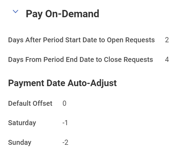 Pay On-Demand showing fields and numeric values for request window timing and Payment Date Auto-Adjust offsets for weekends.