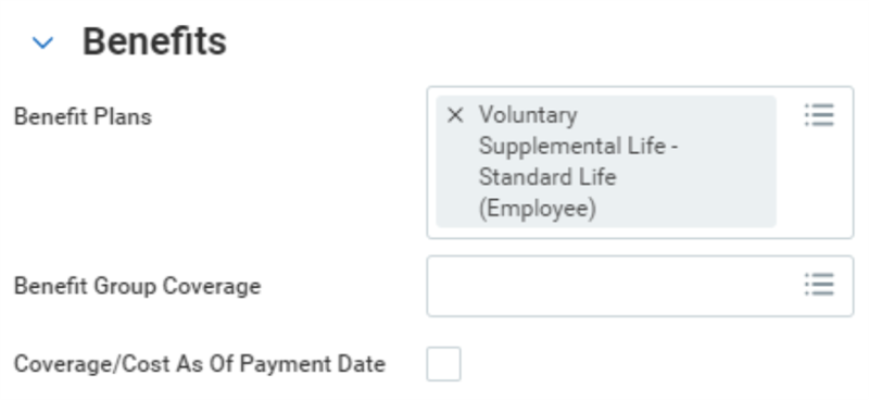 The Benefits section with selection fields for Benefit Plans and Benefit Group Coverage and a checkbox field for Coverage/Cost As Of Payment Date.