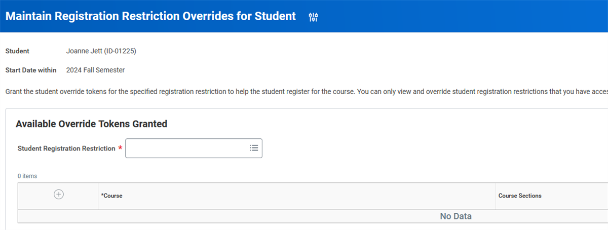 Image of the Maintain Registration Restriction Overrides for Student task.