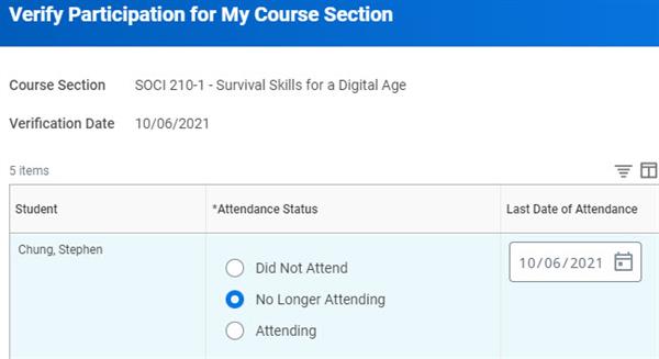 Image of the Verify Participation task. The No Longer Attending attendance status is selected.