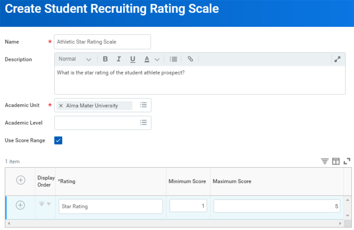 The Create Student Recruiting Rating Scale task as described in the preceding text.