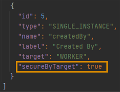 The secureByTarget attribute with a value of true.
