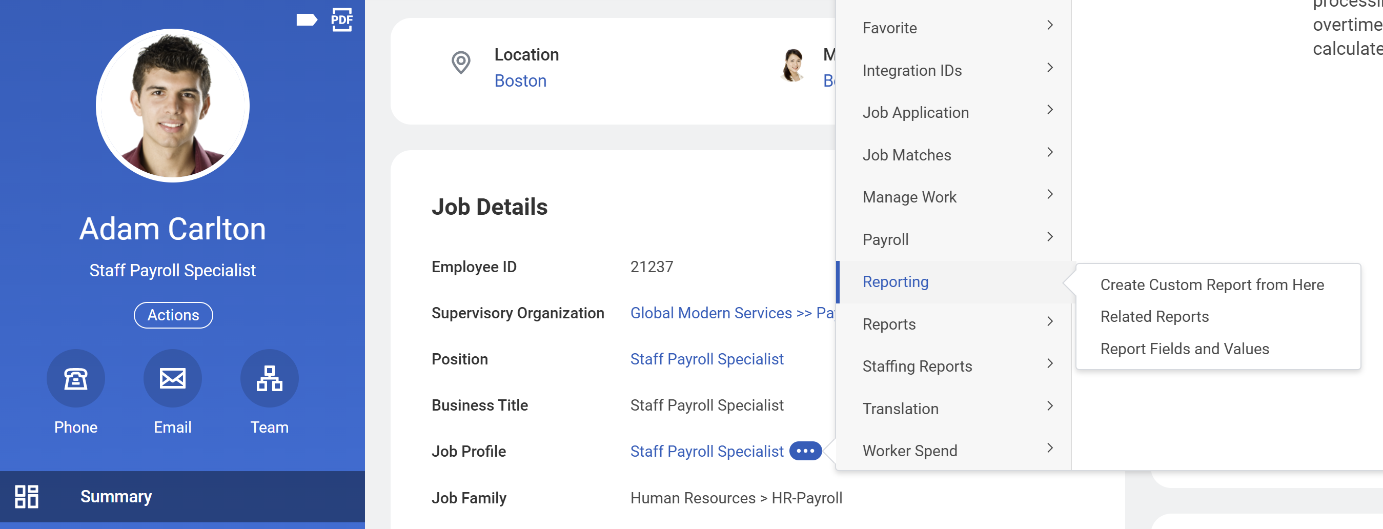Screenshot of a worker profile. The Job Profile's Related Actions shows the option Reporting, which opens to three tasks: Create Custom Report from Here, Related Reports, and Report Fields and Values.